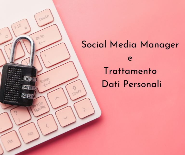 Social Meda Manager e Trattamento Dati Personali (1)